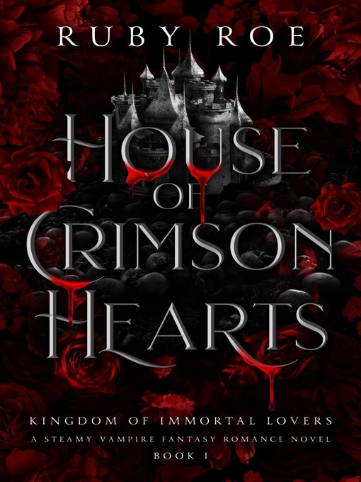 Title details for House of Crimson Hearts by Ruby Roe - Wait list